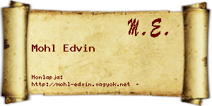 Mohl Edvin névjegykártya